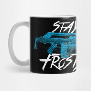 Stay Frosty - Aliens Mug